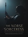The Norse Sorceress - Leszek Gardela ; Sophie Bønding ; Peter Pentz - 9781789259537