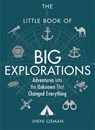 The Little Book of Big Explorations - Jheni Osman - 9781789291759