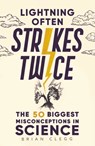 Lightning Often Strikes Twice - Brian Clegg - 9781789294255
