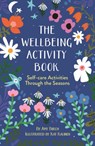 The Wellbeing Activity Book - Amy Birch - 9781789294279