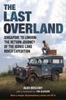 The Last Overland - Alex Bescoby - 9781789294637