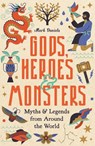 Gods, Heroes and Monsters - Mark Daniels - 9781789295542