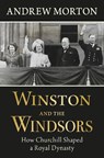 Winston and the Windsors - Andrew Morton - 9781789297041