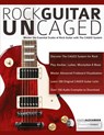 Rock Guitar Un-CAGED - Joseph Alexander - 9781789330465