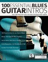 100 Essential Blues Guitar Intros - RYAN,  Stuart ; Alexander, Joseph - 9781789332476