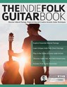The Indie Folk Guitar Book - Stuart Ryan ; Joseph Alexander - 9781789334470