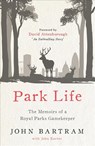 Park Life - John Bartram ; John Karter - 9781789461053