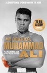 My Brother, Muhammad Ali - Rahaman Ali - 9781789462210