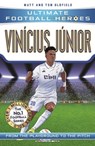 Ultimate Football Heroes: Vinicius Junior (Wing Wizard 4) - Matt & Tom Oldfield ; Ultimate Football Heroes - 9781789464931