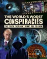The World's Worst Conspiracies - Mike Rothschild - 9781789503678