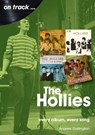 The Hollies On Track - Andrew Darlington - 9781789521597