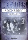 Black Sabbath in the 1970s - Chris Sutton - 9781789521719