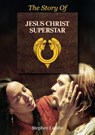 The Story Of Jesus Christ Superstar - Stephen Lambe - 9781789524840