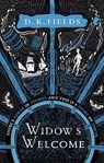 Widow's Welcome - D.K. Fields - 9781789542509