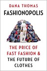 Fashionopolis - THOMAS,  Dana - 9781789546071