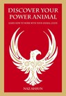 Discover Your Power Animal - Naz Ahsun - 9781789562170