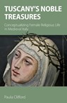 Tuscany's Noble Treasures - Paula Clifford - 9781789592016