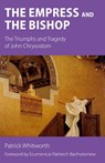 The Empress and the Bishop - Patrick Whitworth - 9781789593709