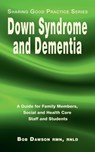 Down Syndrome and Dementia - Bob Dawson - 9781789631678