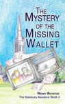 The Mystery of the Missing Wallet - Wendy Boynton - 9781789635270