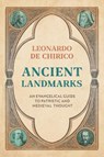 Ancient Landmarks - Leonardo De Chirico - 9781789745948