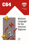 C64 Machine Language for the Absolute Beginner - Danny Davis - 9781789829440