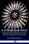 A Star in the West - Elias Boudinot - 9781789870756