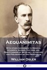 Aequanimitas - William Osler - 9781789873283