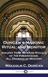 Duncan's Masonic Ritual and Monitor - Malcolm C. Duncan - 9781789876055