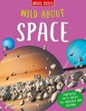 Wild About Space - Sue Becklake - 9781789891676