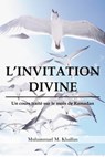 L'invitation Divine - Muahmmad M Khalfan - 9781789910636
