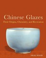 Chinese Glazes - Nigel Wood - 9781789941869