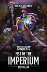 Space Marine Conquests: Fist of the Imperium - CLARK,  Andy - 9781789990249
