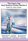 The Year's Top Hard Science Fiction Stories 2 - Gregory Benford - 9781790744435
