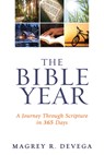 The Bible Year Devotional - Magrey Devega - 9781791023416