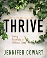 Thrive Women's Bible Study Participant Workbook - Jennifer Cowart - 9781791027803