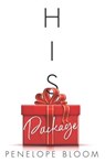 His Package - Penelope Bloom - 9781791317195
