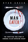Man-Eater - Ryan Green - 9781793403575