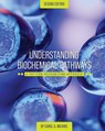 Understanding Biochemical Pathways - Carol A. Wilkins - 9781793510624