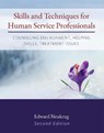 Skills and Techniques for Human Service Professionals - Edward Neukrug - 9781793516978