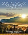 Social Work Practice - Terry Koenig ; Richard Spano ; John Thompson - 9781793547484