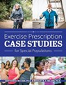 Exercise Prescription Case Studies for Special Populations - Matthew D. McCabe ; Bradley R. A. Wilson - 9781793561077