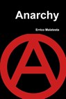 Anarchy - Errico Malatesta - 9781794786790