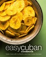 Easy Cuban Cookbook - Press BookSumo Press - 9781795112437