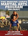 The Marine Corps Martial Arts Program (MCMAP) - Full-Size Edition: From Beginner to Black Belt: Current Edition, Complete & Unabridged - Build Your Wa - MEDIA,  Carlile - 9781795795364
