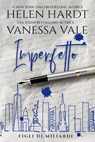 Imperfetto - Vanessa Vale ; Helen Hardt - 9781795957434
