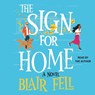 The Sign for Home -  - 9781797136288