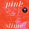 Pink Slime -  - 9781797178905