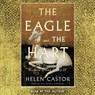 The Eagle and the Hart: The Tragedy of Richard II and Henry IV -  - 9781797185200