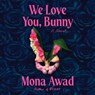 We Love You, Bunny -  - 9781797195155